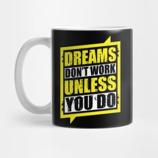 Dreams Mug